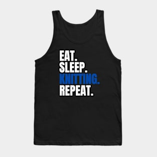 Eat Sleep Knitting Repeat Tank Top